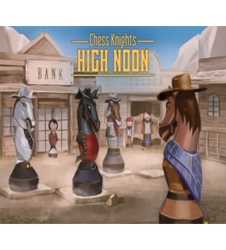 Chess Knights: High Noon Steam Key GLOBAL